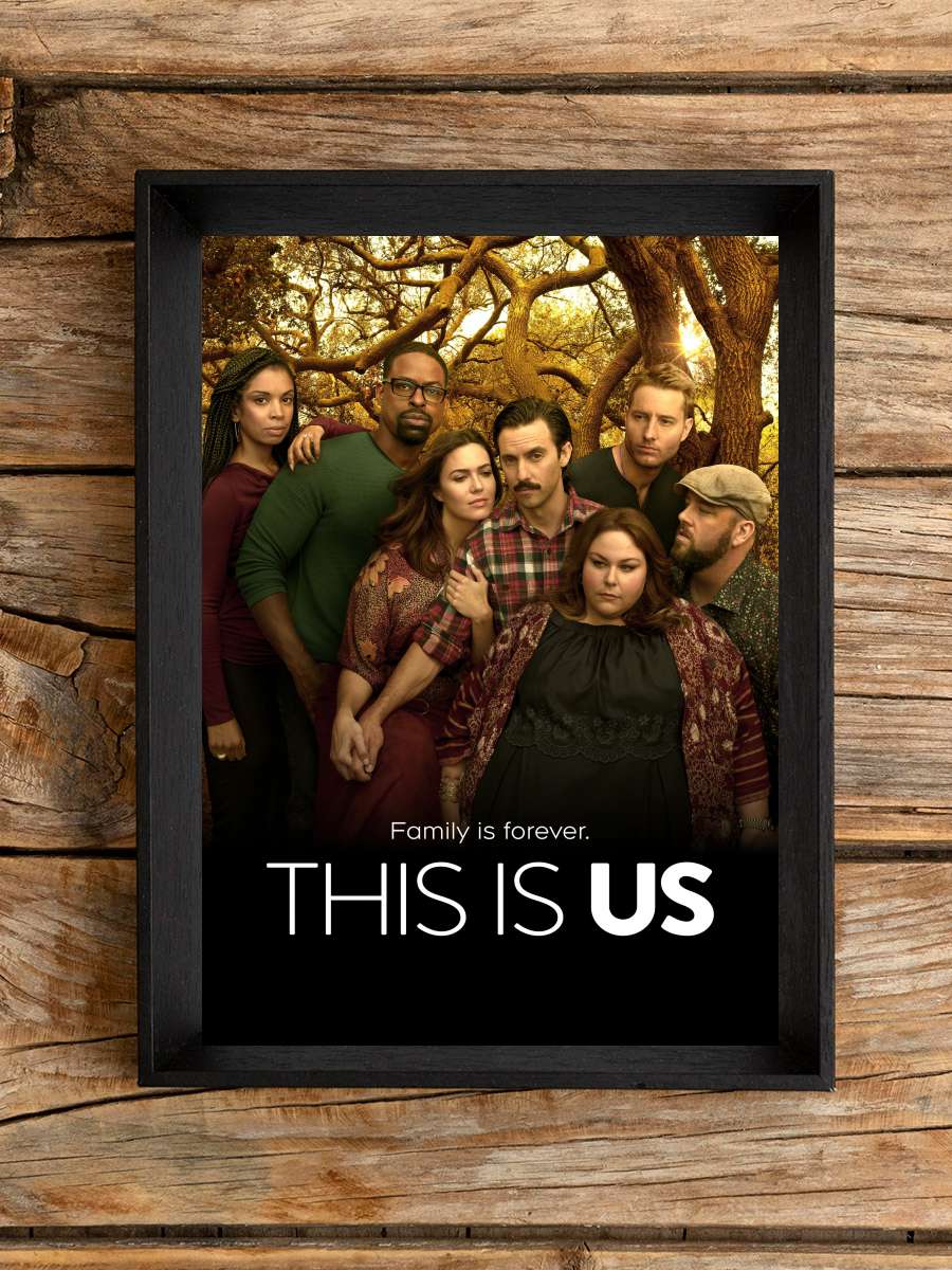 This Is Us Dizi Tablo Siyah Çerçeveli Dizi Poster Duvar Tablo