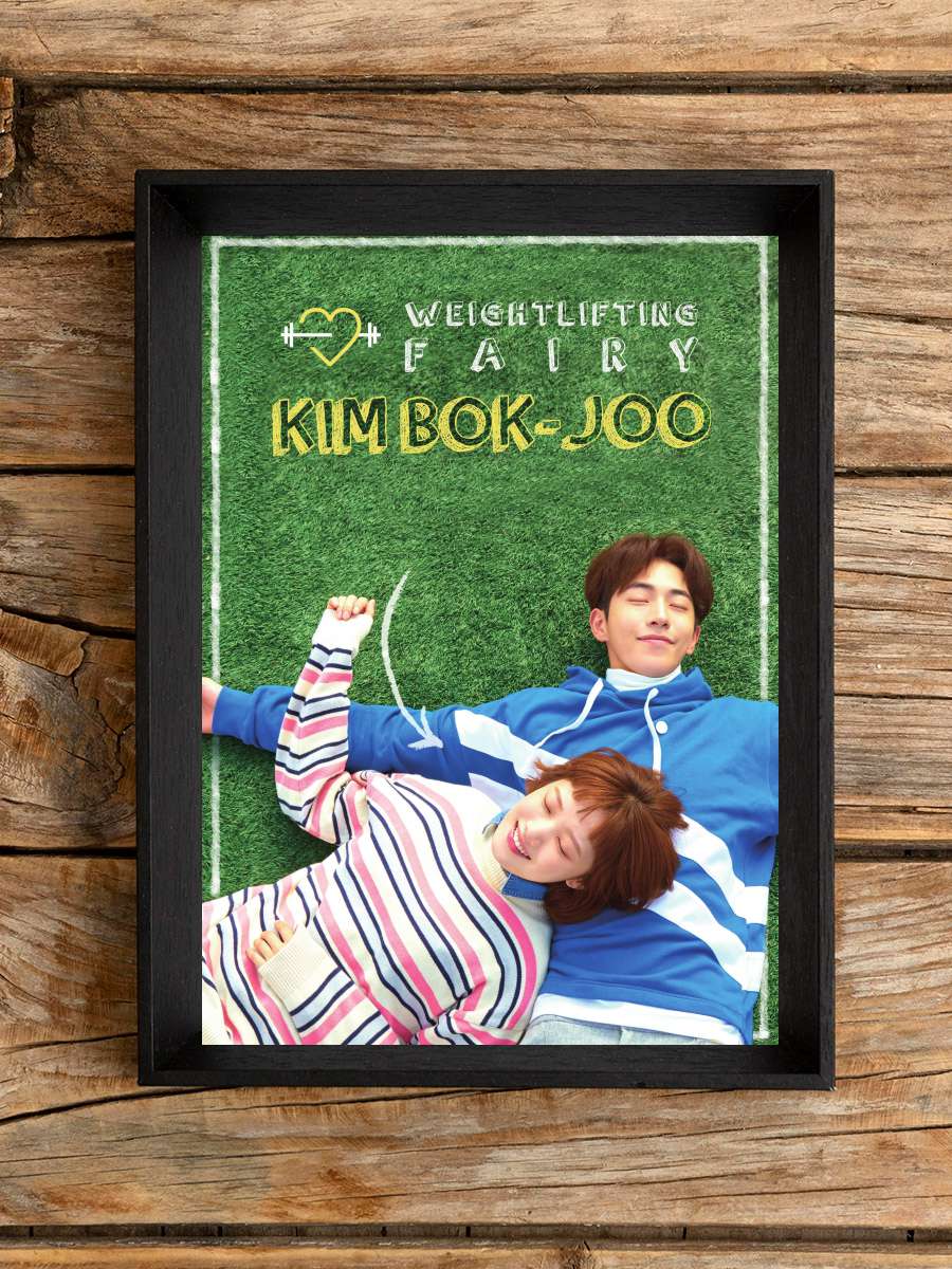 Weightlifting Fairy Kim Bok Joo - 역도요정 김복주 Dizi Tablo Siyah Çerçeveli Dizi Poster Duvar Tablo