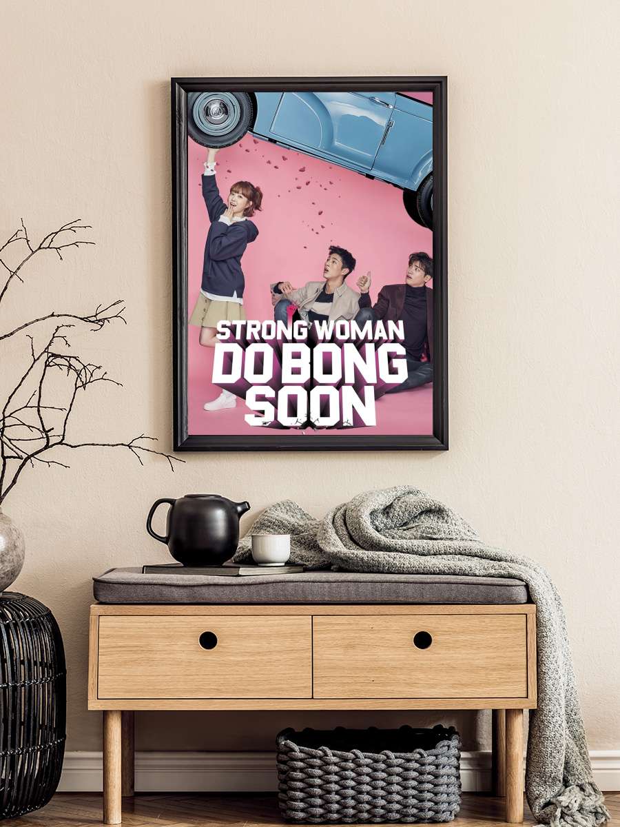 Strong Woman Do Bong-Soon - 힘쎈여자 도봉순 Dizi Tablo Siyah Çerçeveli Dizi Poster Duvar Tablo