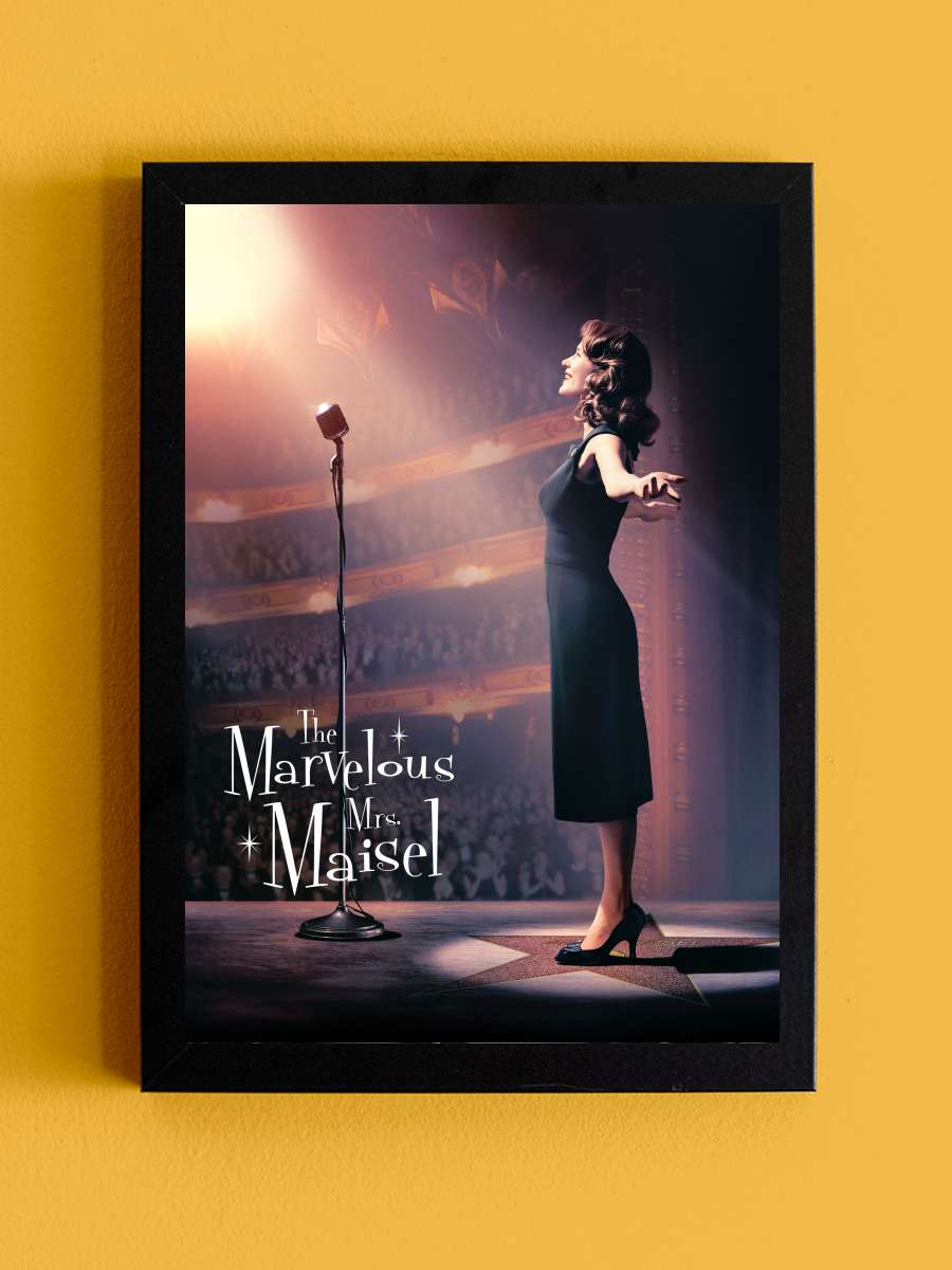 Muhteşem Bayan Maisel - The Marvelous Mrs. Maisel Dizi Tablo Siyah Çerçeveli Dizi Poster Duvar Tablo