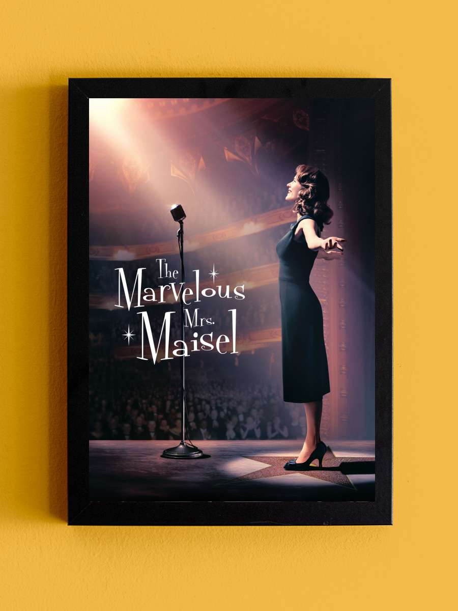 Muhteşem Bayan Maisel - The Marvelous Mrs. Maisel Dizi Tablo Siyah Çerçeveli Dizi Poster Duvar Tablo