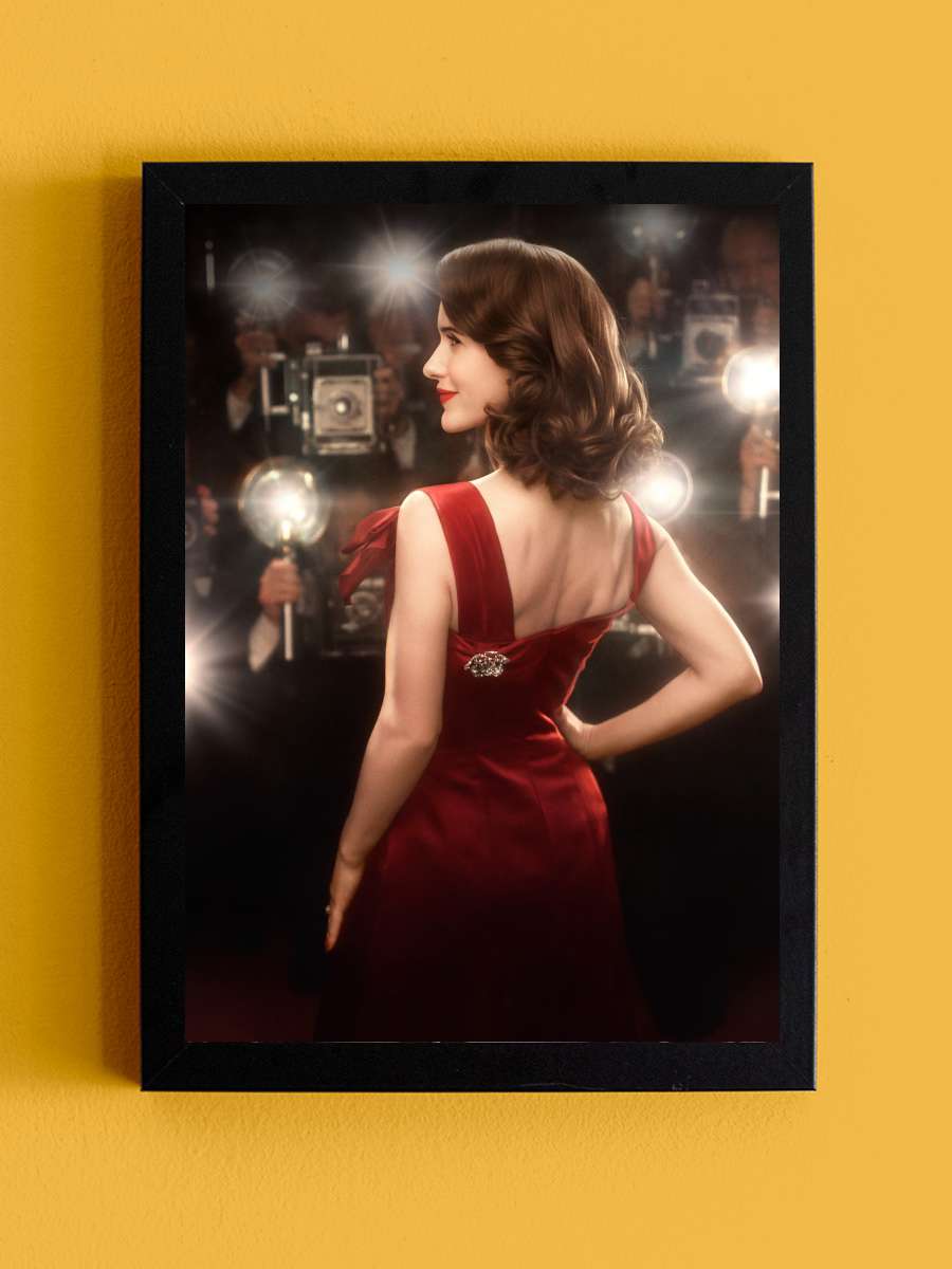 Muhteşem Bayan Maisel - The Marvelous Mrs. Maisel Dizi Tablo Siyah Çerçeveli Dizi Poster Duvar Tablo