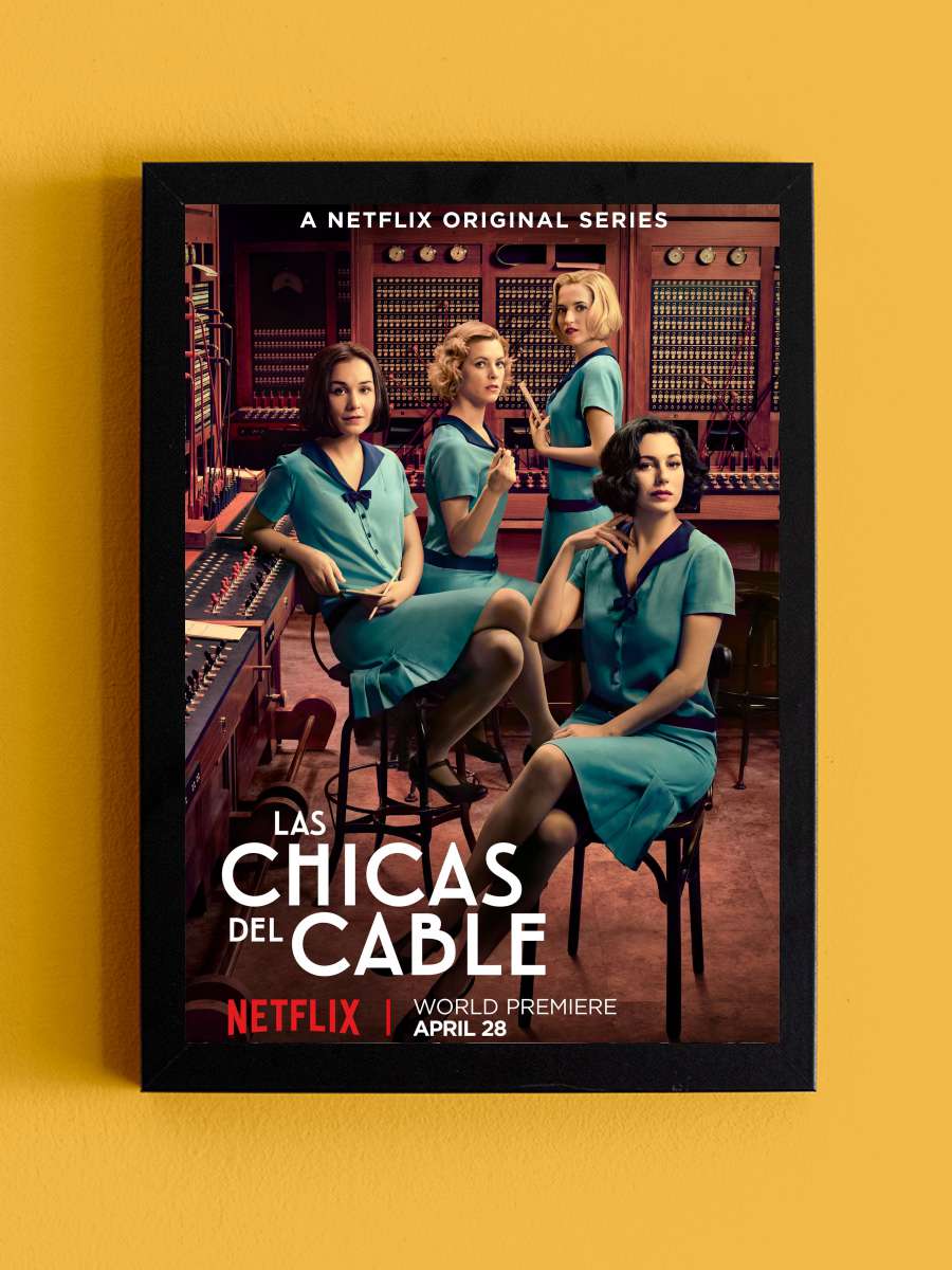 Kablo Kızları - Las chicas del cable Dizi Tablo Siyah Çerçeveli Dizi Poster Duvar Tablo