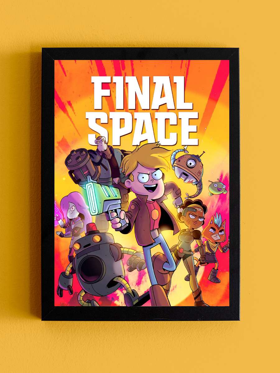 Son Uzay - Final Space Dizi Tablo Siyah Çerçeveli Dizi Poster Duvar Tablo