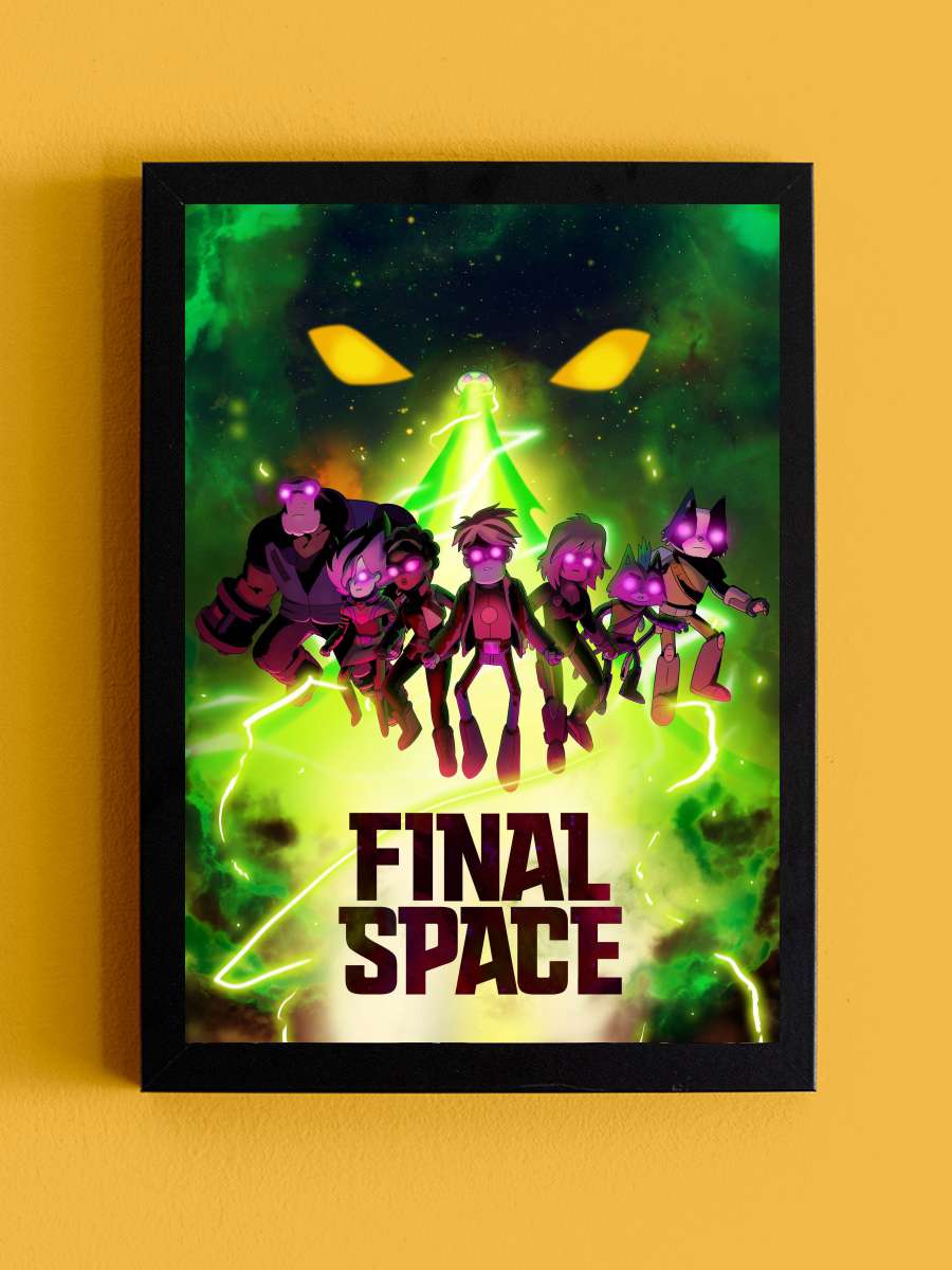 Son Uzay - Final Space Dizi Tablo Siyah Çerçeveli Dizi Poster Duvar Tablo