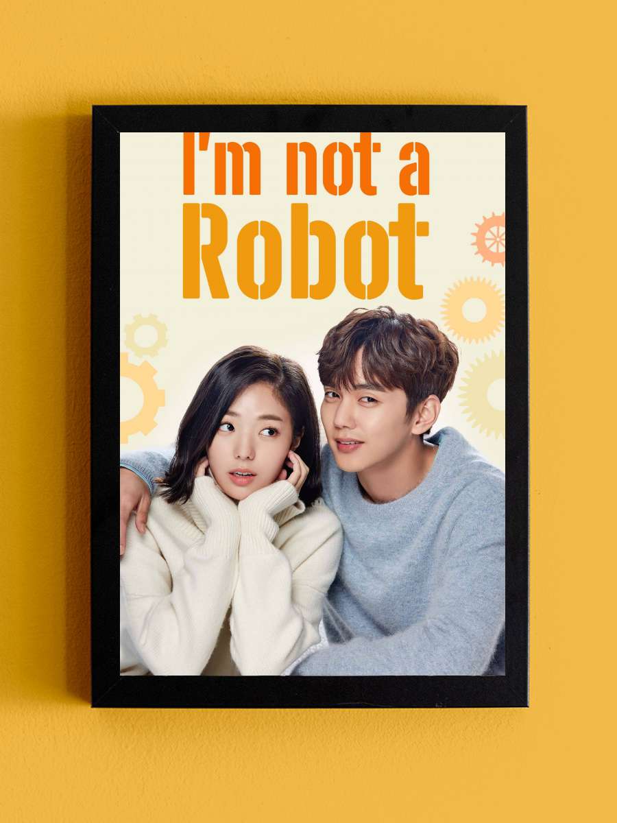 I Am Not a Robot - 로봇이 아니야 Dizi Tablo Siyah Çerçeveli Dizi Poster Duvar Tablo