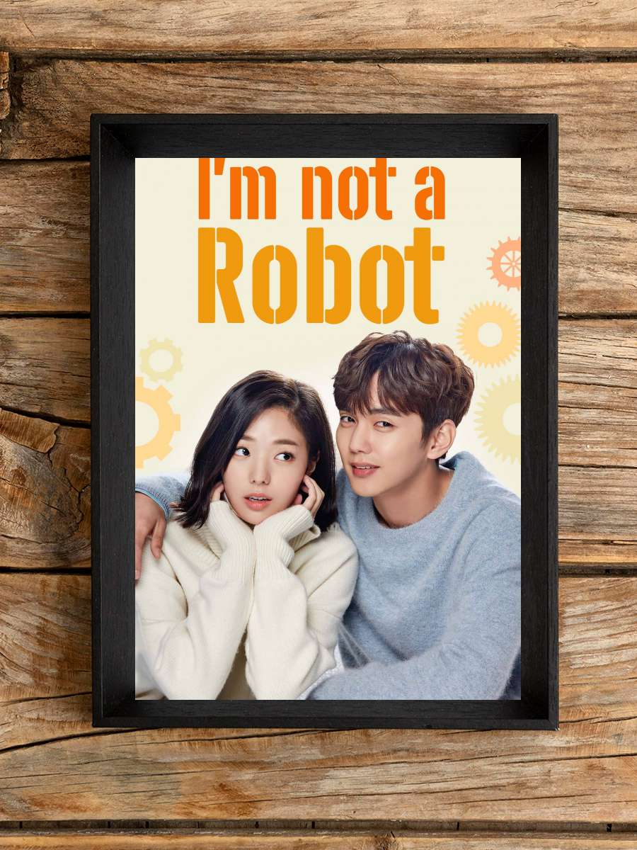 I Am Not a Robot - 로봇이 아니야 Dizi Tablo Siyah Çerçeveli Dizi Poster Duvar Tablo