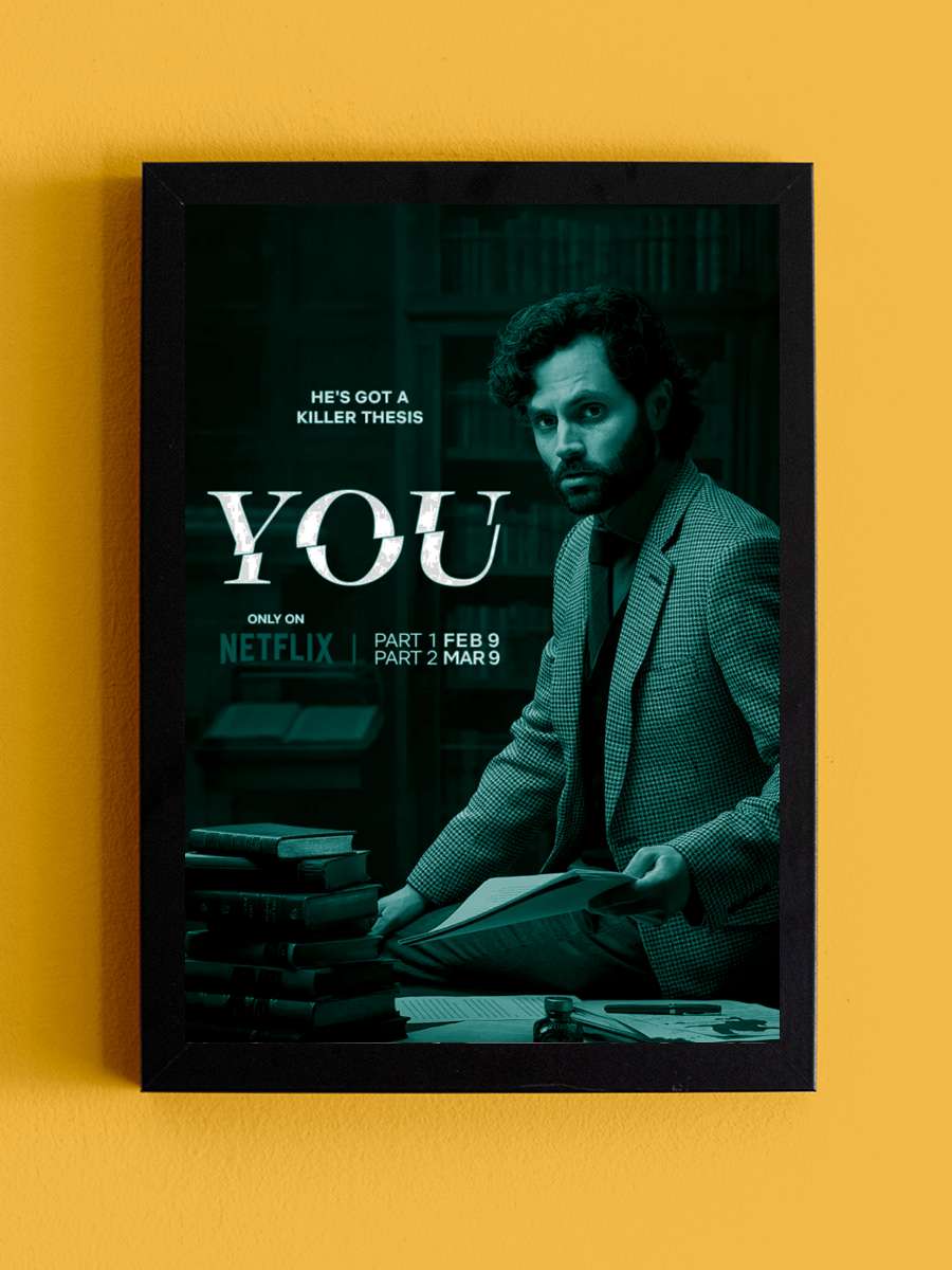 You Dizi Tablo Siyah Çerçeveli Dizi Poster Duvar Tablo