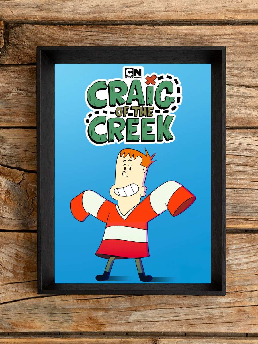 Craig'in Krallığı - Craig of the Creek Dizi Tablo Siyah Çerçeveli Dizi Poster Duvar Tablo