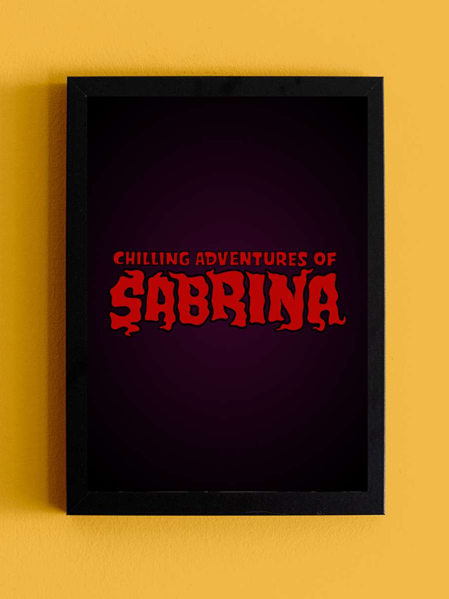 Chilling Adventures of Sabrina Dizi Tablo Siyah Çerçeveli Dizi Poster Duvar Tablo