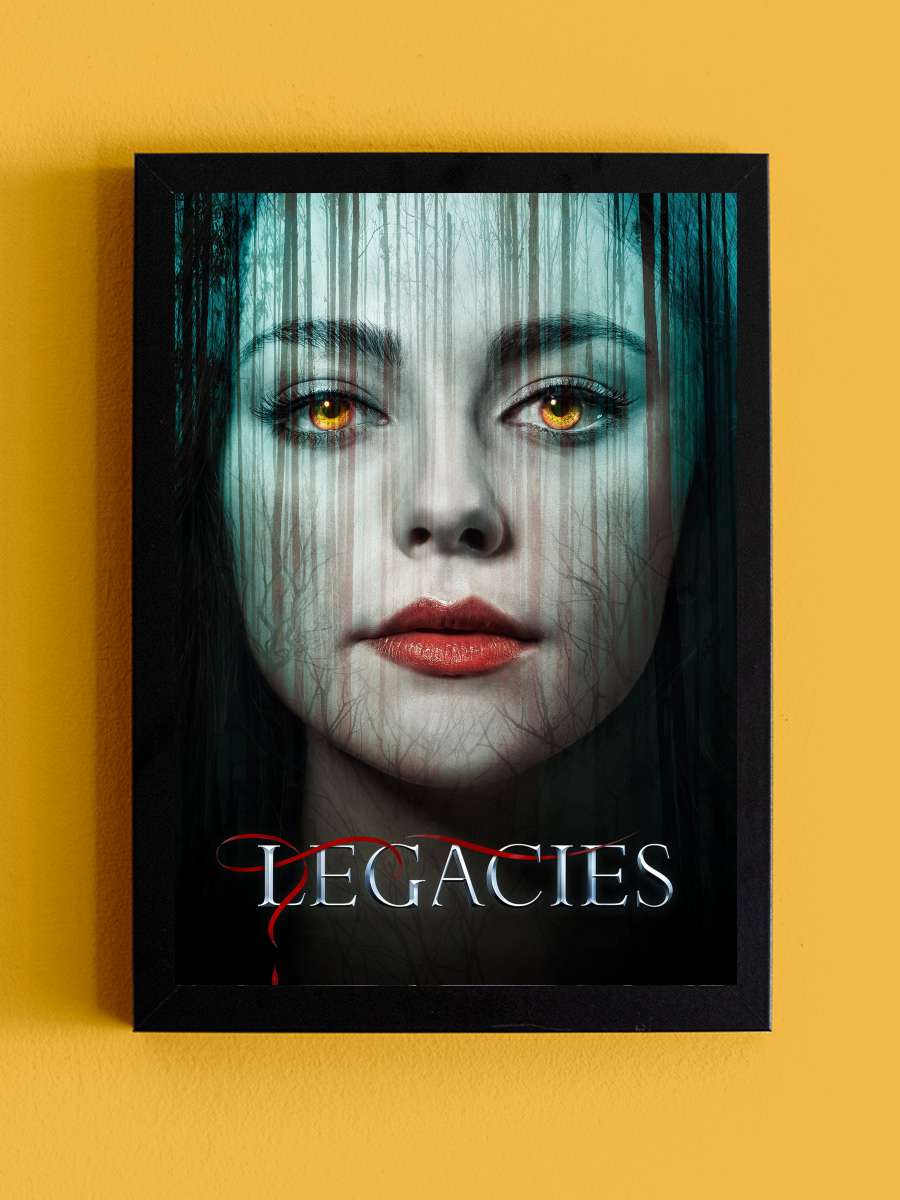 Legacies Dizi Tablo Siyah Çerçeveli Dizi Poster Duvar Tablo