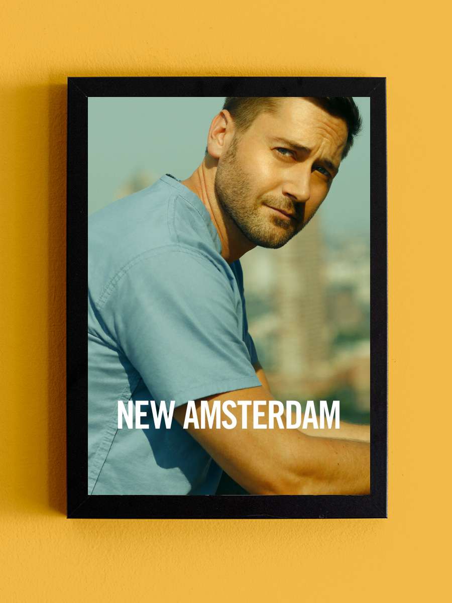 New Amsterdam Dizi Tablo Siyah Çerçeveli Dizi Poster Duvar Tablo