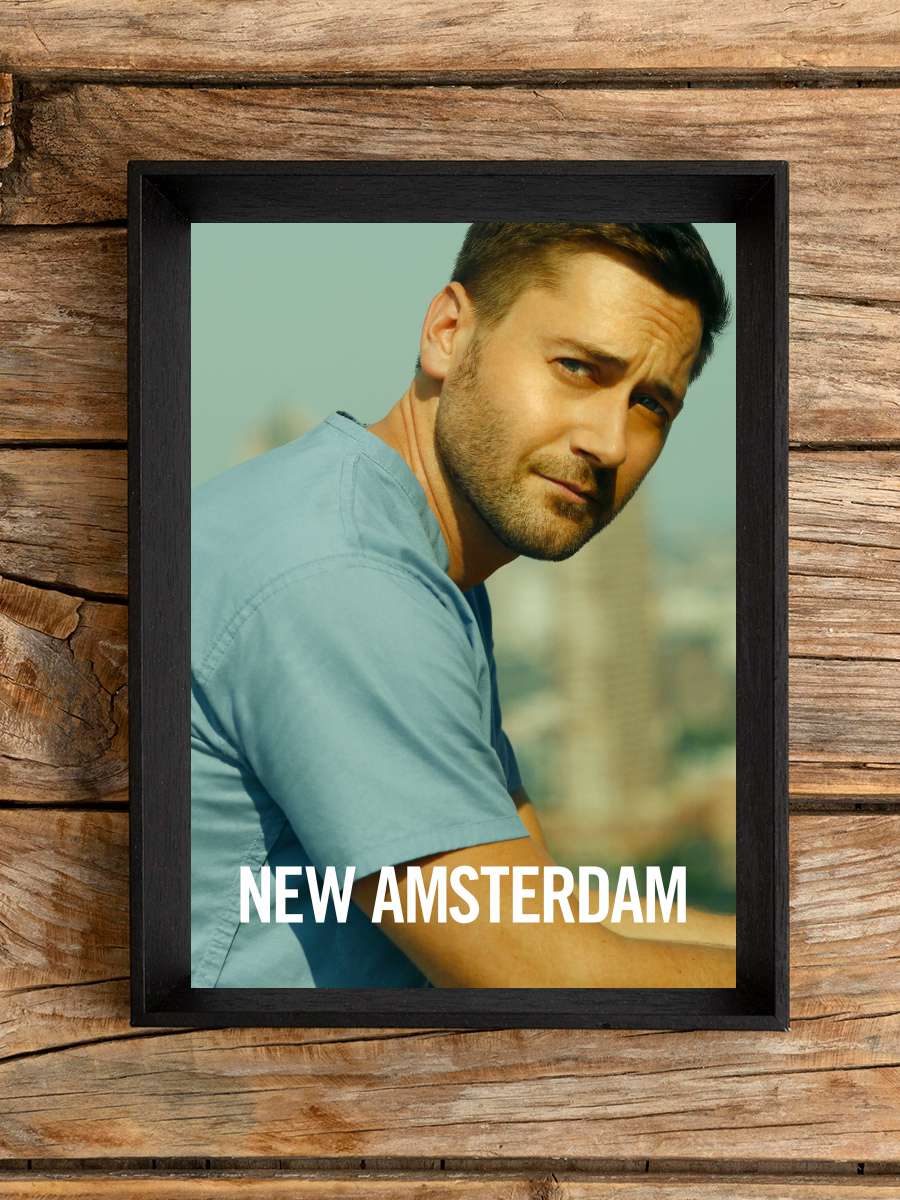 New Amsterdam Dizi Tablo Siyah Çerçeveli Dizi Poster Duvar Tablo