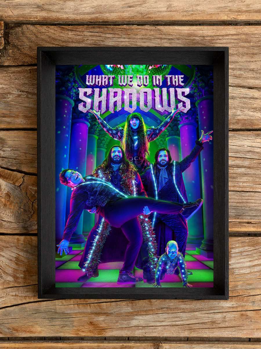 What We Do in the Shadows Dizi Tablo Siyah Çerçeveli Dizi Poster Duvar Tablo