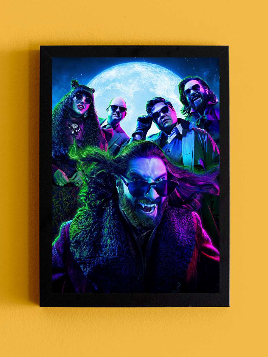 What We Do in the Shadows Dizi Tablo Siyah Çerçeveli Dizi Poster Duvar Tablo