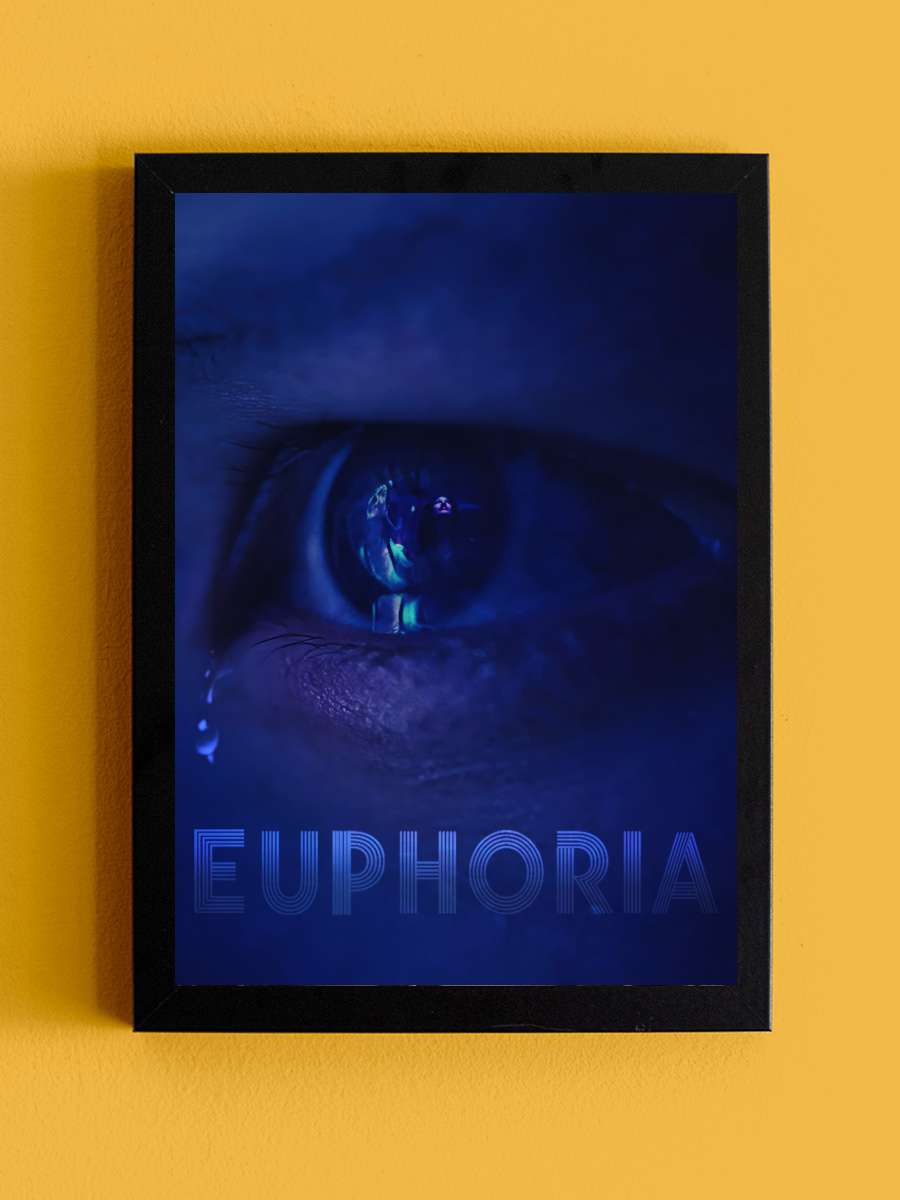 Euphoria Dizi Tablo Siyah Çerçeveli Dizi Poster Duvar Tablo