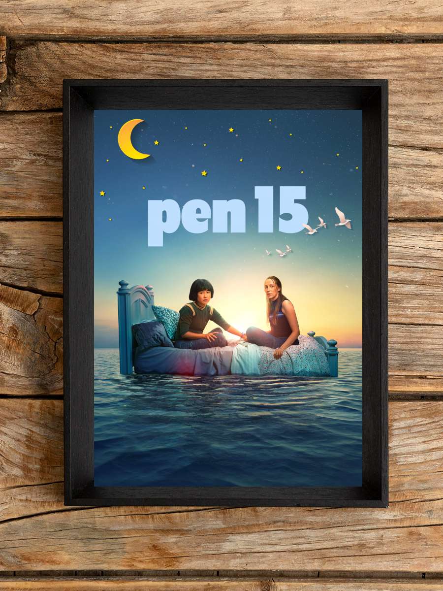 PEN15 Dizi Tablo Siyah Çerçeveli Dizi Poster Duvar Tablo