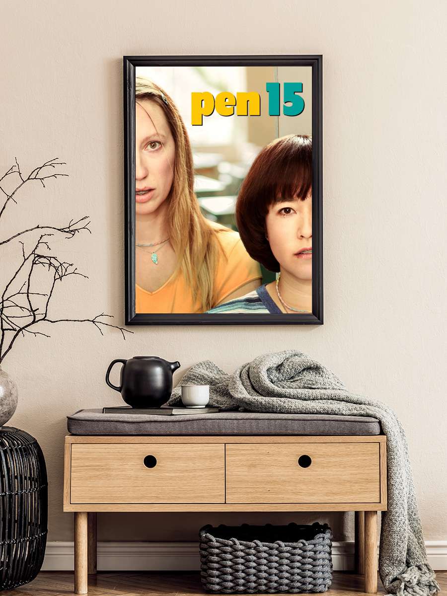 PEN15 Dizi Tablo Siyah Çerçeveli Dizi Poster Duvar Tablo