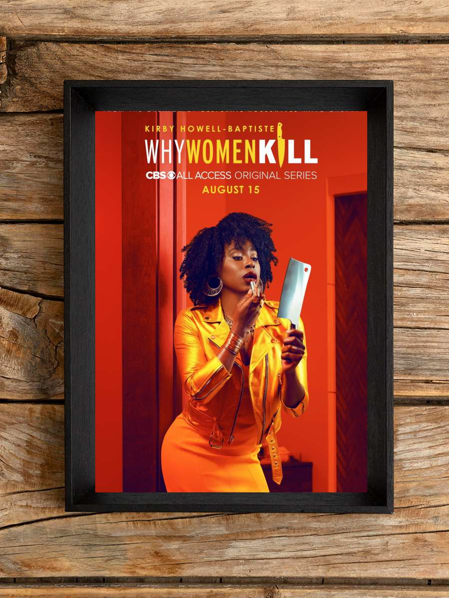 Why Women Kill Dizi Tablo Siyah Çerçeveli Dizi Poster Duvar Tablo