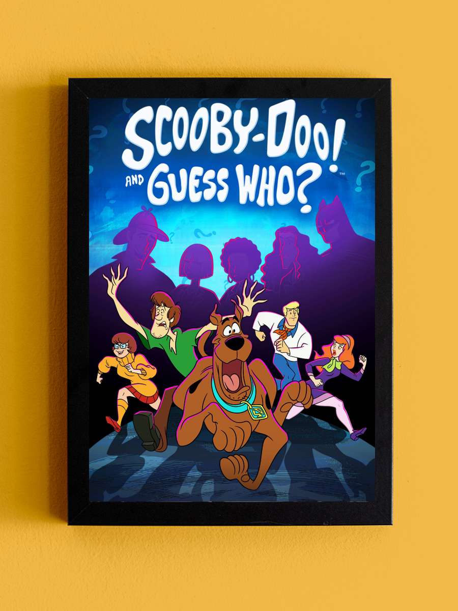 Scooby-Doo and Guess Who? Dizi Tablo Siyah Çerçeveli Dizi Poster Duvar Tablo