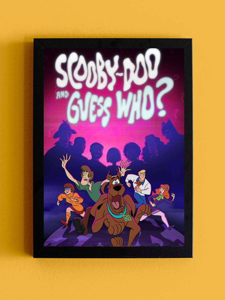 Scooby-Doo and Guess Who? Dizi Tablo Siyah Çerçeveli Dizi Poster Duvar Tablo