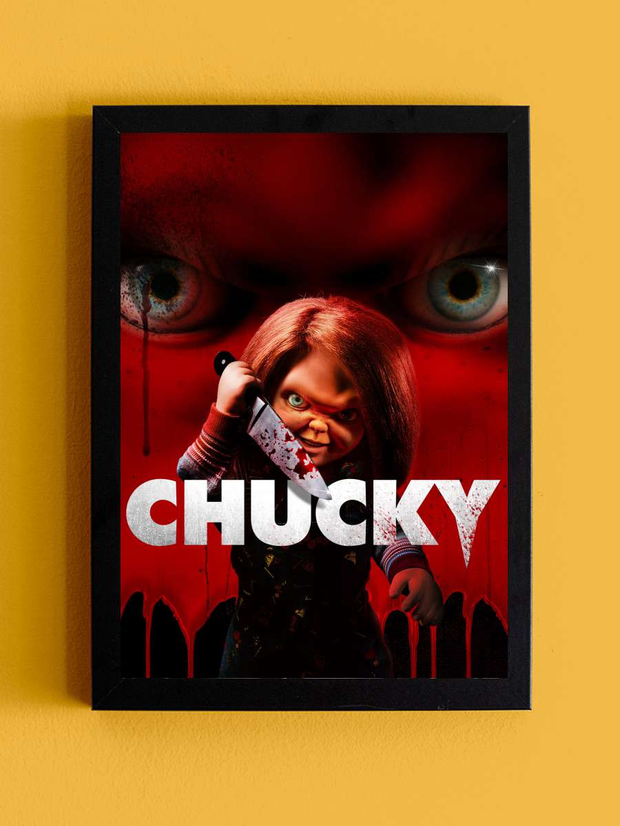 Chucky Dizi Tablo Siyah Çerçeveli Dizi Poster Duvar Tablo