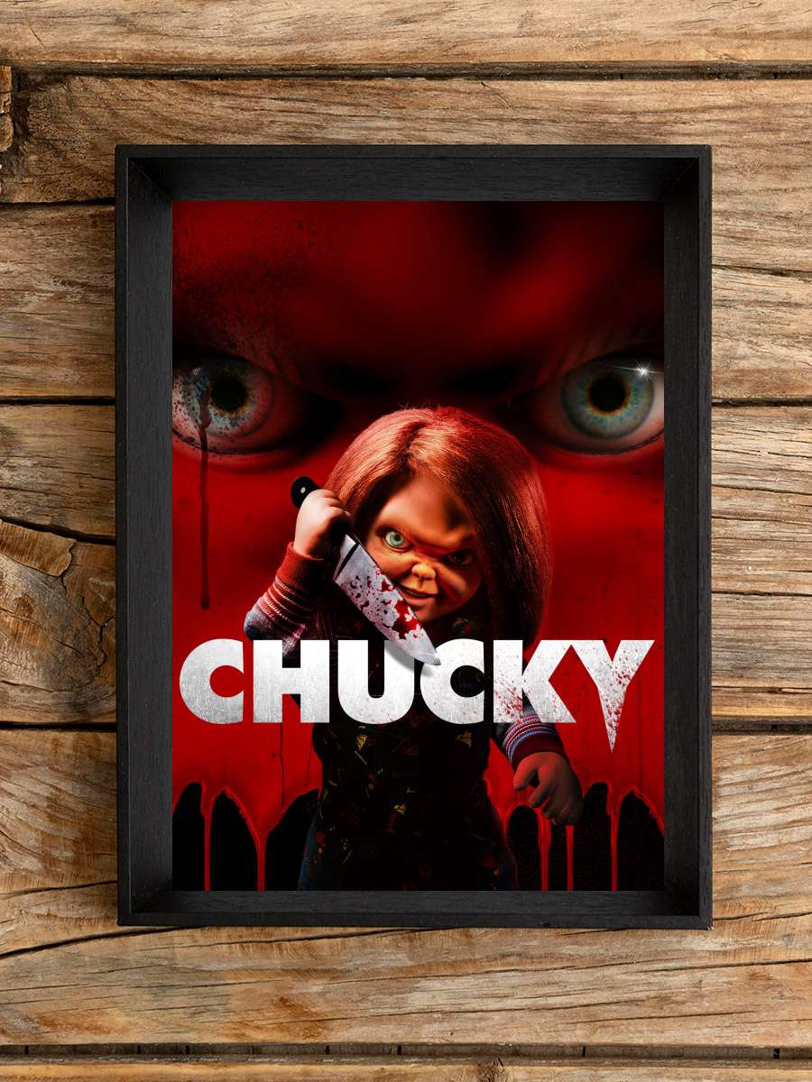 Chucky Dizi Tablo Siyah Çerçeveli Dizi Poster Duvar Tablo