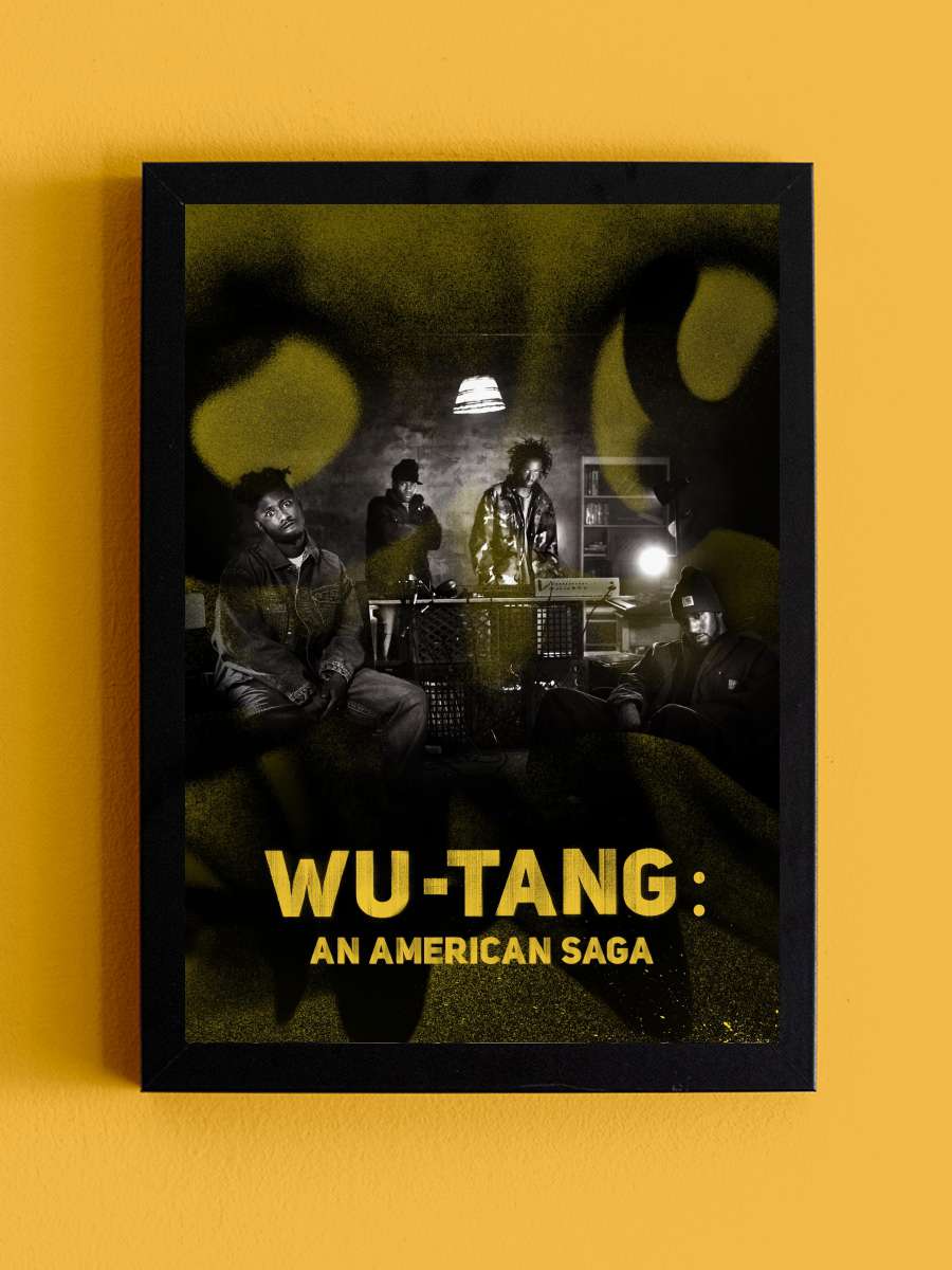 Wu-Tang: An American Saga Dizi Tablo Siyah Çerçeveli Dizi Poster Duvar Tablo