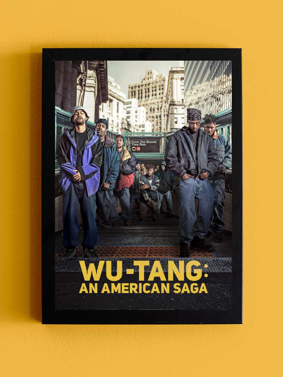 Wu-Tang: An American Saga Dizi Tablo Siyah Çerçeveli Dizi Poster Duvar Tablo