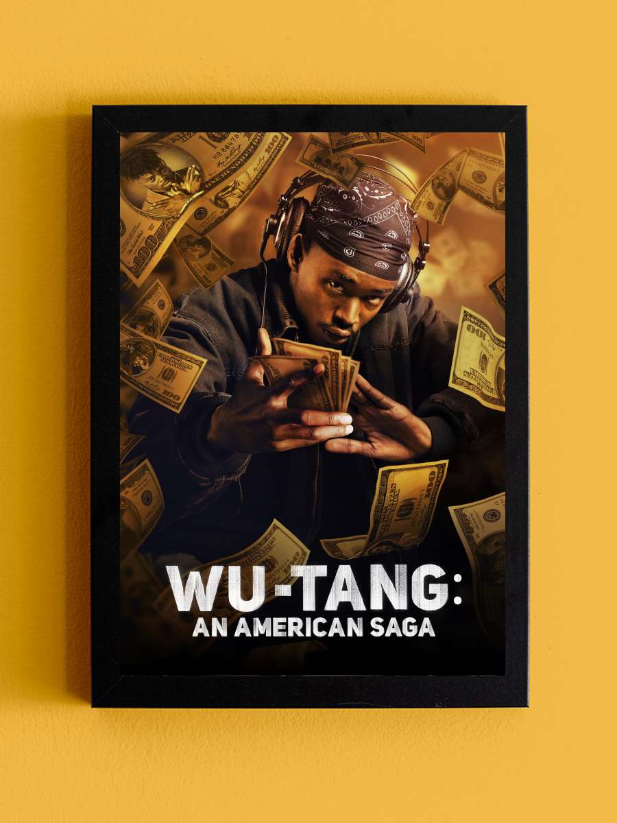 Wu-Tang: An American Saga Dizi Tablo Siyah Çerçeveli Dizi Poster Duvar Tablo