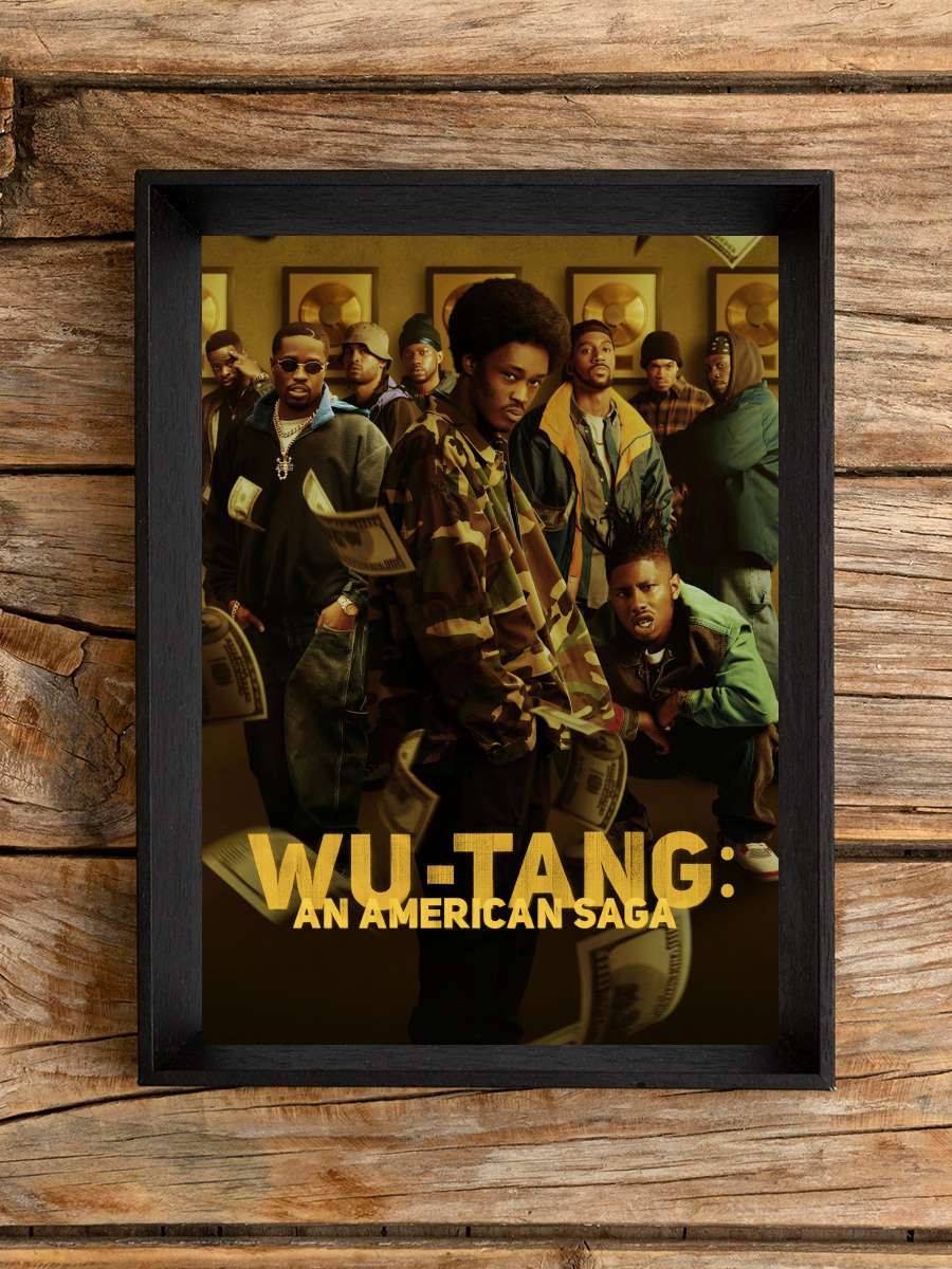 Wu-Tang: An American Saga Dizi Tablo Siyah Çerçeveli Dizi Poster Duvar Tablo