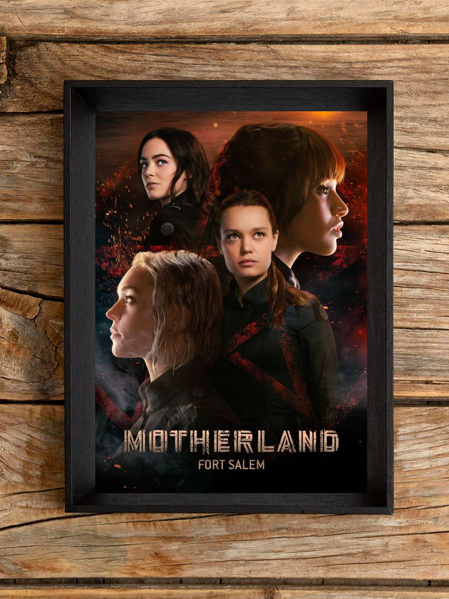 Anavatan: Fort Salem - Motherland: Fort Salem Dizi Tablo Siyah Çerçeveli Dizi Poster Duvar Tablo