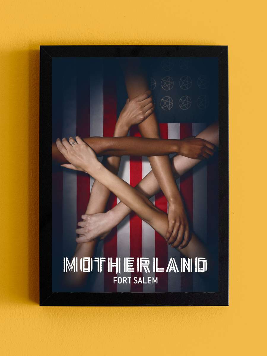 Anavatan: Fort Salem - Motherland: Fort Salem Dizi Tablo Siyah Çerçeveli Dizi Poster Duvar Tablo