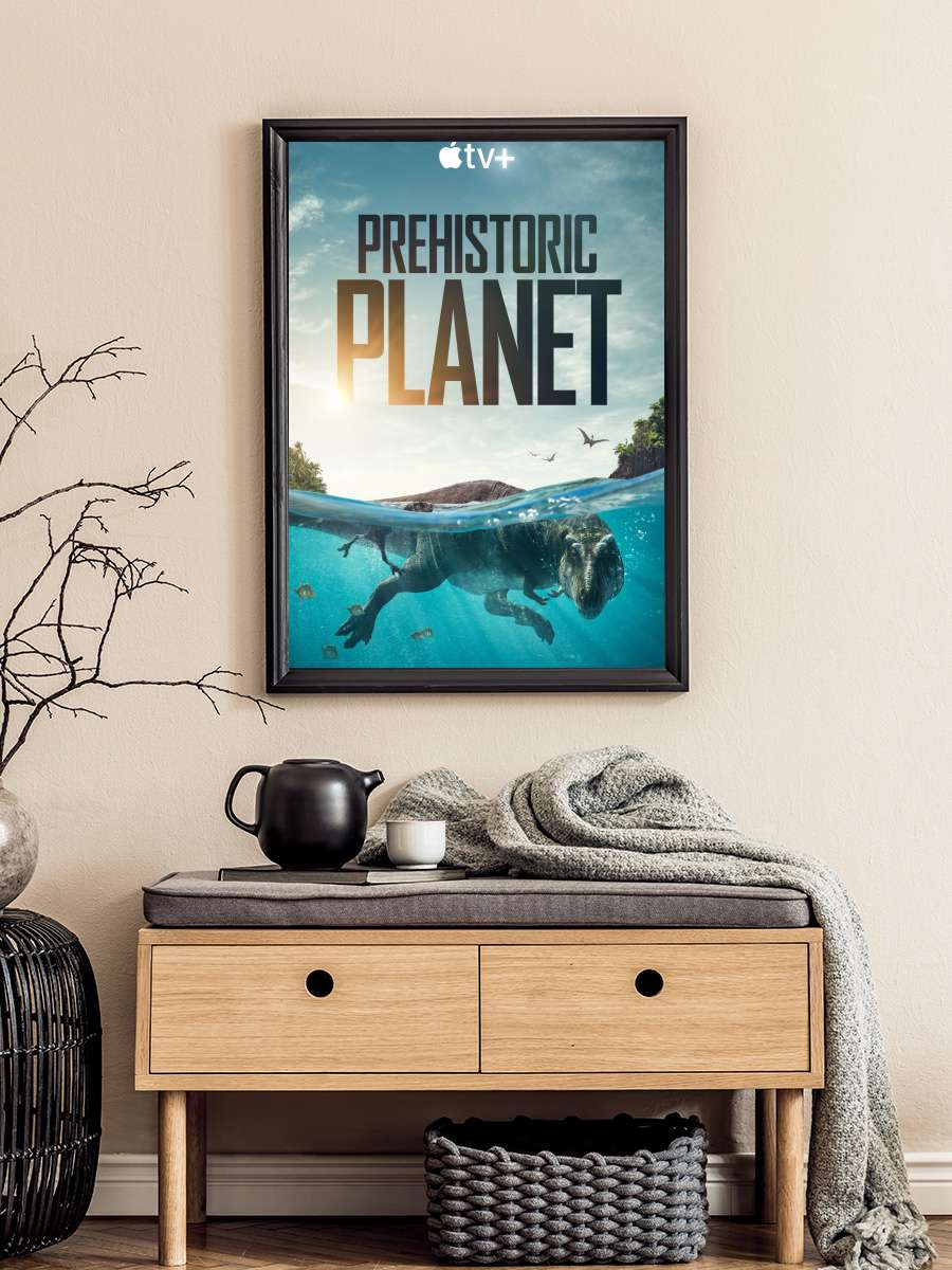 Prehistoric Planet Dizi Tablo Siyah Çerçeveli Dizi Poster Duvar Tablo