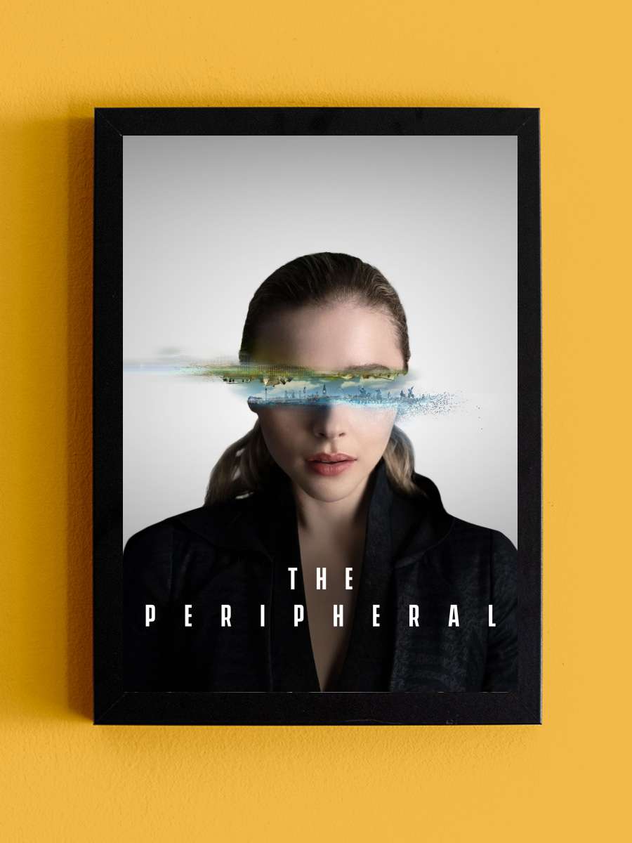 The Peripheral Dizi Tablo Siyah Çerçeveli Dizi Poster Duvar Tablo