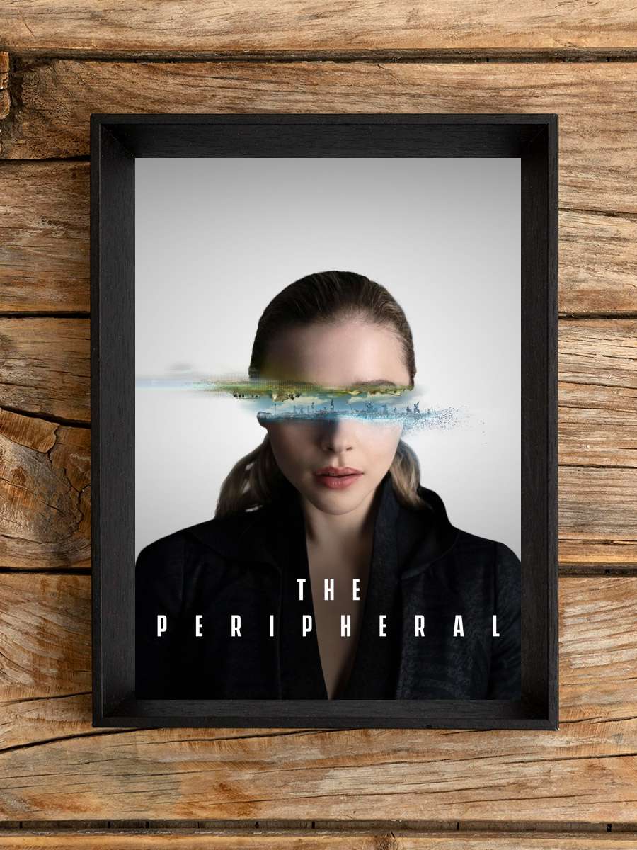 The Peripheral Dizi Tablo Siyah Çerçeveli Dizi Poster Duvar Tablo