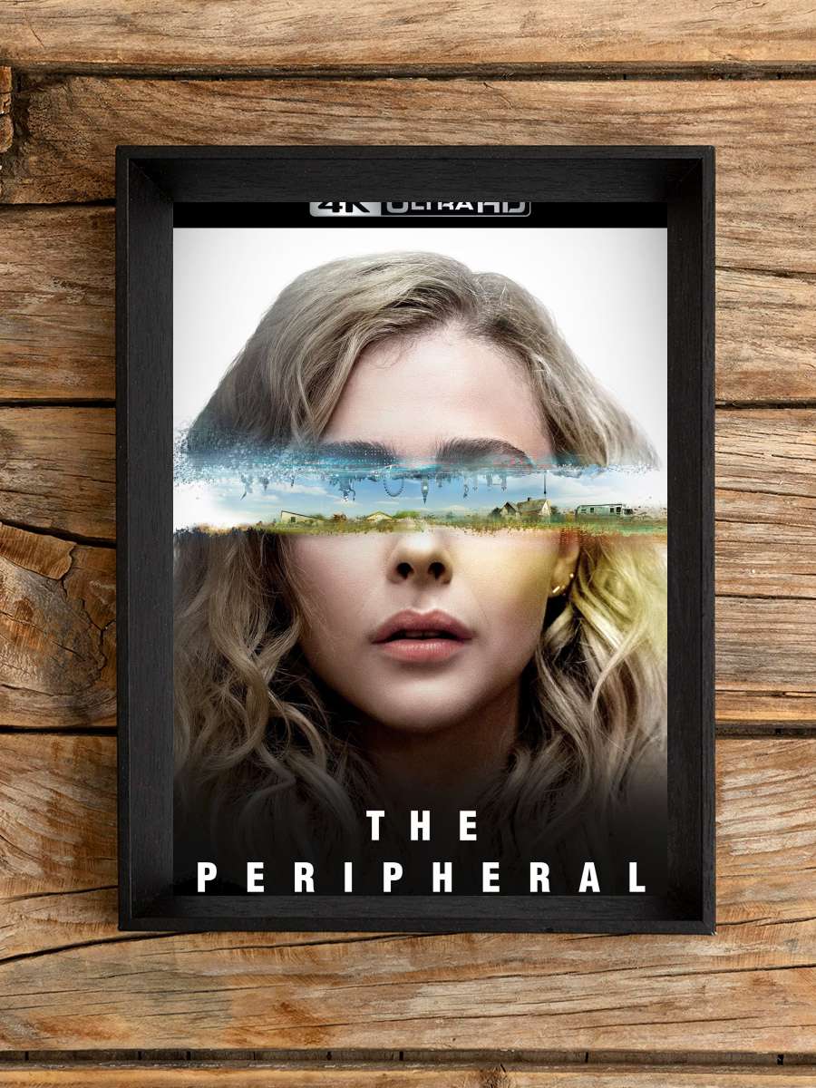 The Peripheral Dizi Tablo Siyah Çerçeveli Dizi Poster Duvar Tablo