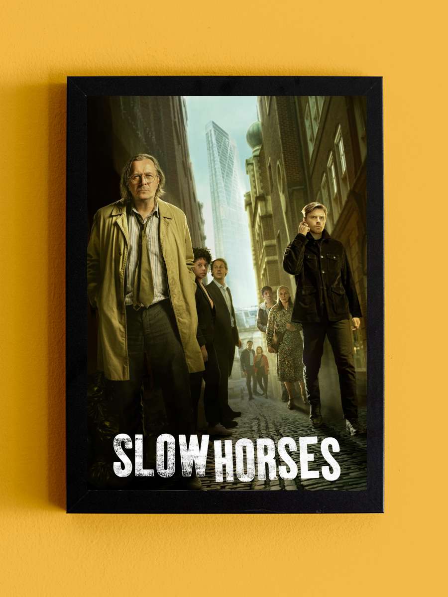 Slow Horses Dizi Tablo Siyah Çerçeveli Dizi Poster Duvar Tablo