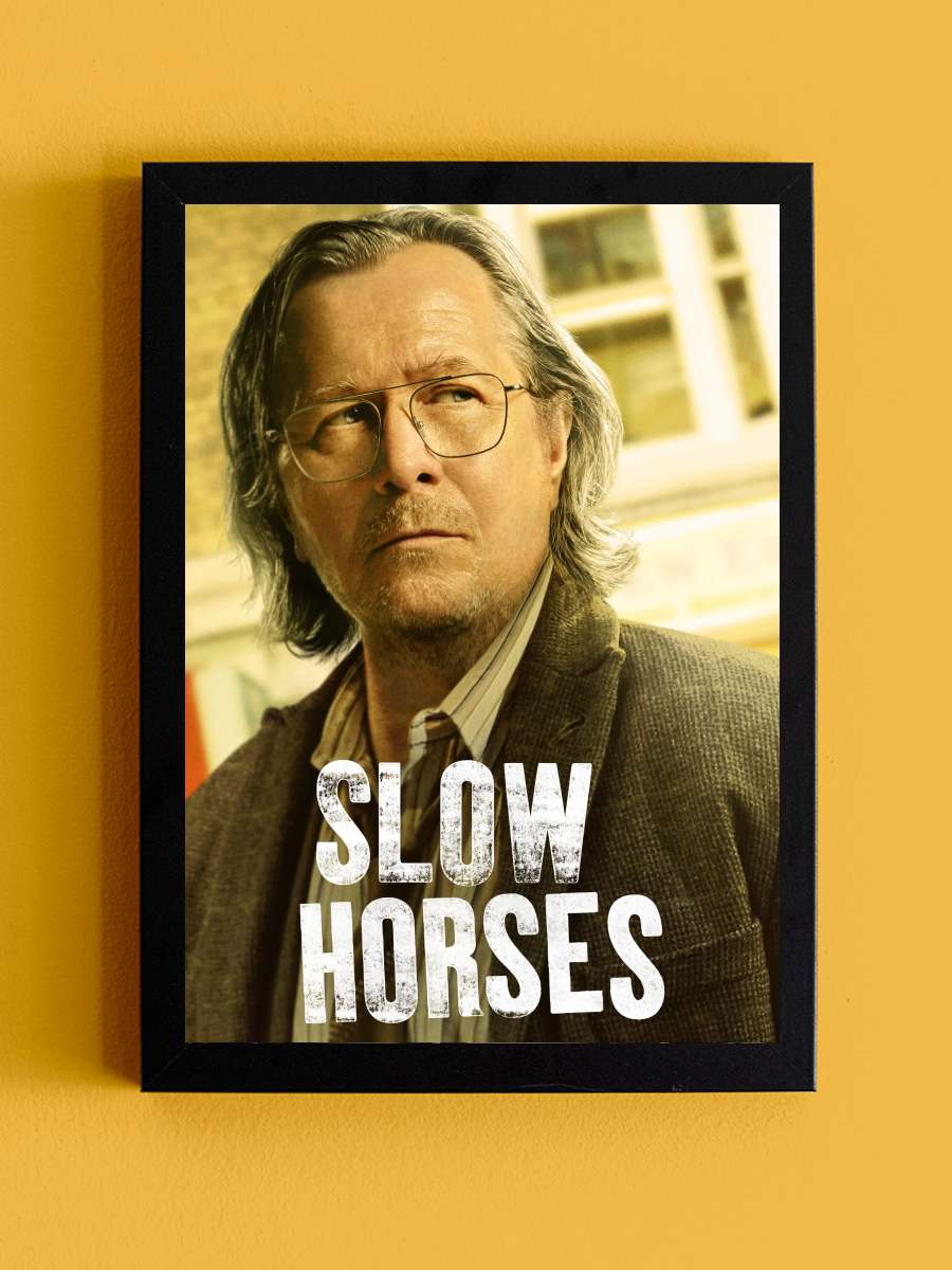 Slow Horses Dizi Tablo Siyah Çerçeveli Dizi Poster Duvar Tablo