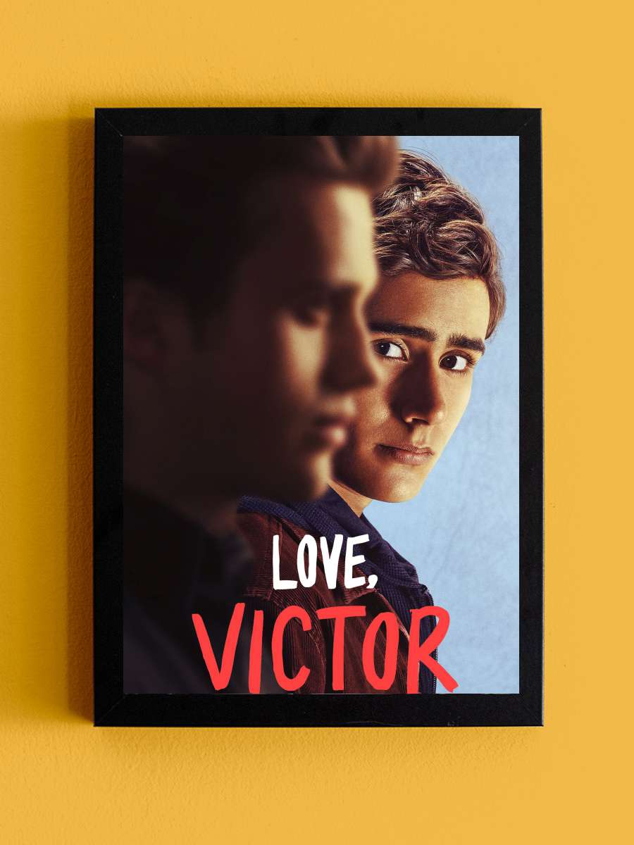 Love, Victor Dizi Tablo Siyah Çerçeveli Dizi Poster Duvar Tablo