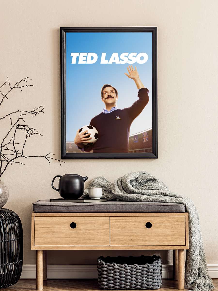 Ted Lasso Dizi Tablo Siyah Çerçeveli Dizi Poster Duvar Tablo