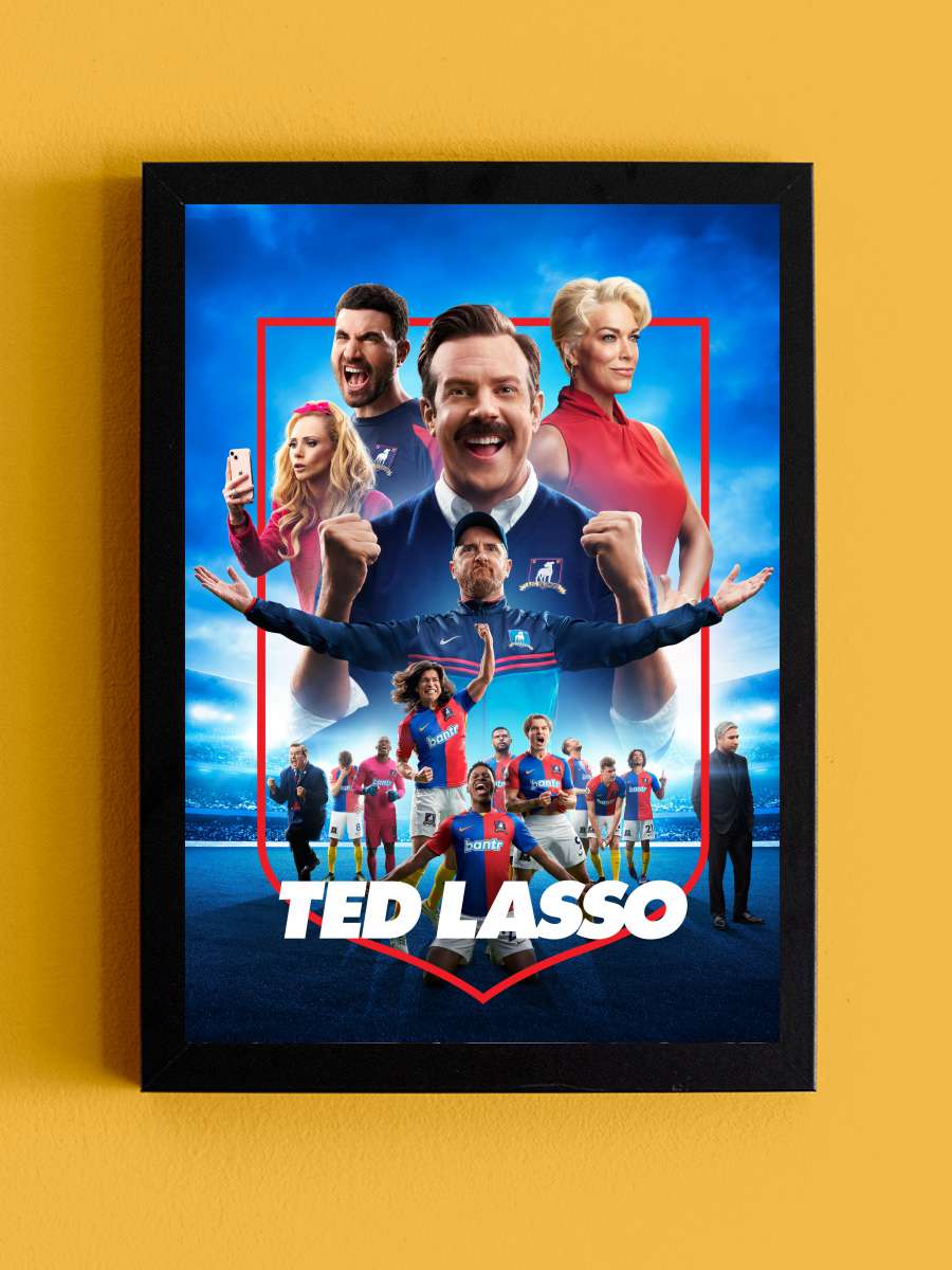 Ted Lasso Dizi Tablo Siyah Çerçeveli Dizi Poster Duvar Tablo