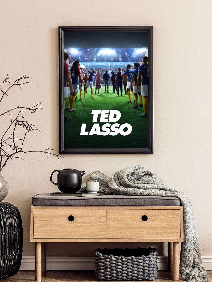 Ted Lasso Dizi Tablo Siyah Çerçeveli Dizi Poster Duvar Tablo