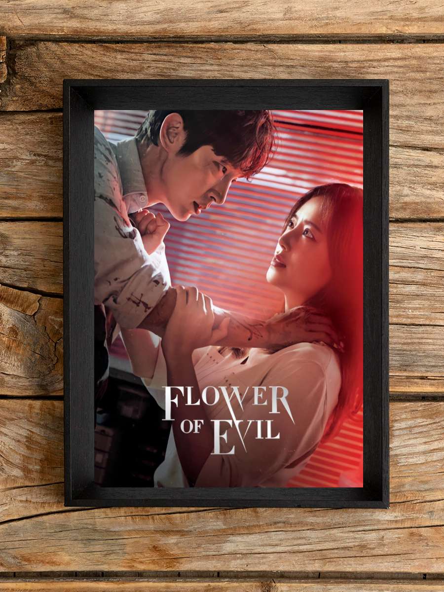 The Flower of Evil - 악의 꽃 Dizi Tablo Siyah Çerçeveli Dizi Poster Duvar Tablo