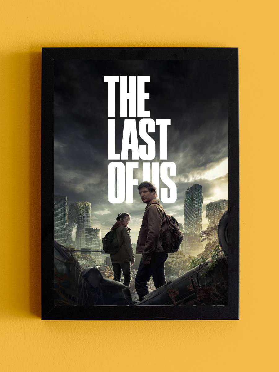 The Last of Us Dizi Tablo Siyah Çerçeveli Dizi Poster Duvar Tablo