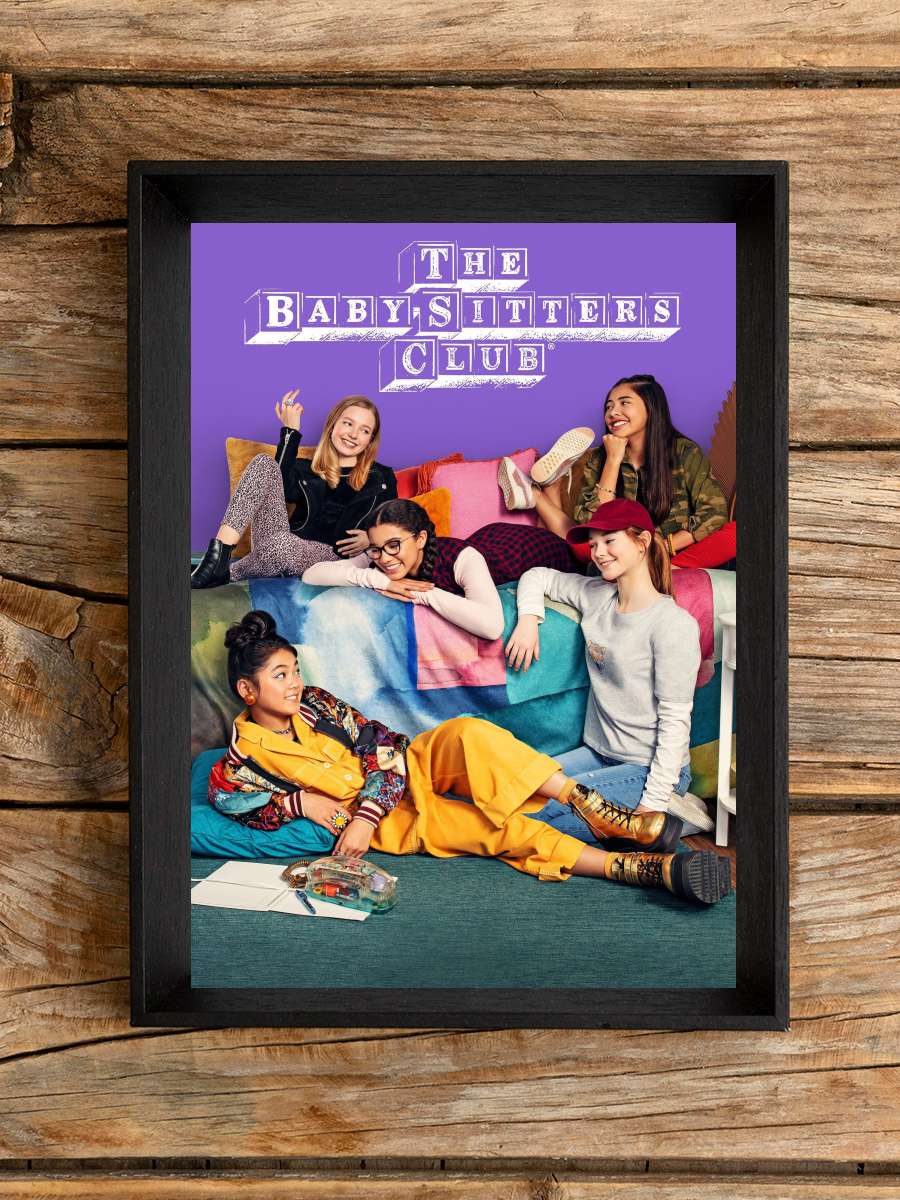 The Baby-Sitters Club Dizi Tablo Siyah Çerçeveli Dizi Poster Duvar Tablo