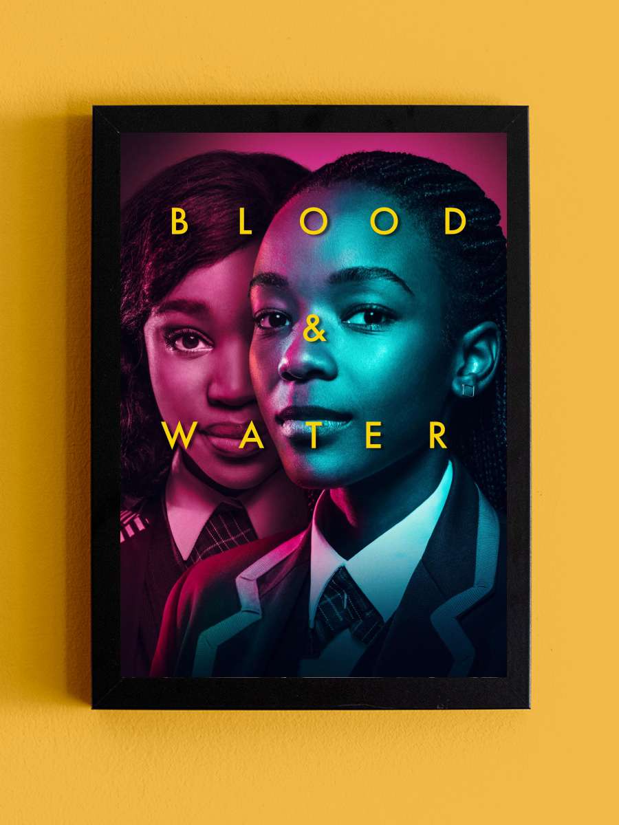 Blood & Water Dizi Tablo Siyah Çerçeveli Dizi Poster Duvar Tablo