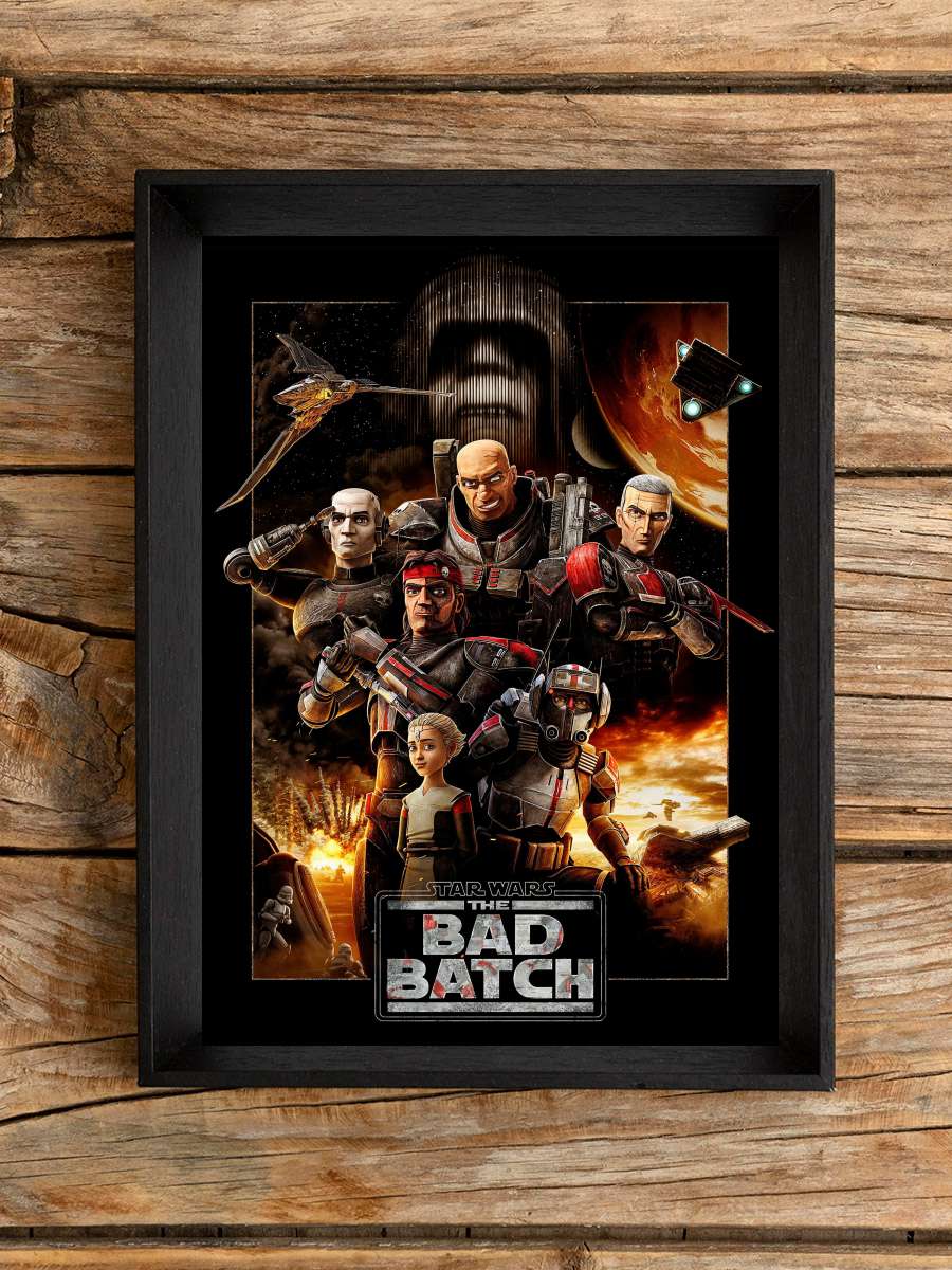 Star Wars: The Bad Batch Dizi Tablo Siyah Çerçeveli Dizi Poster Duvar Tablo