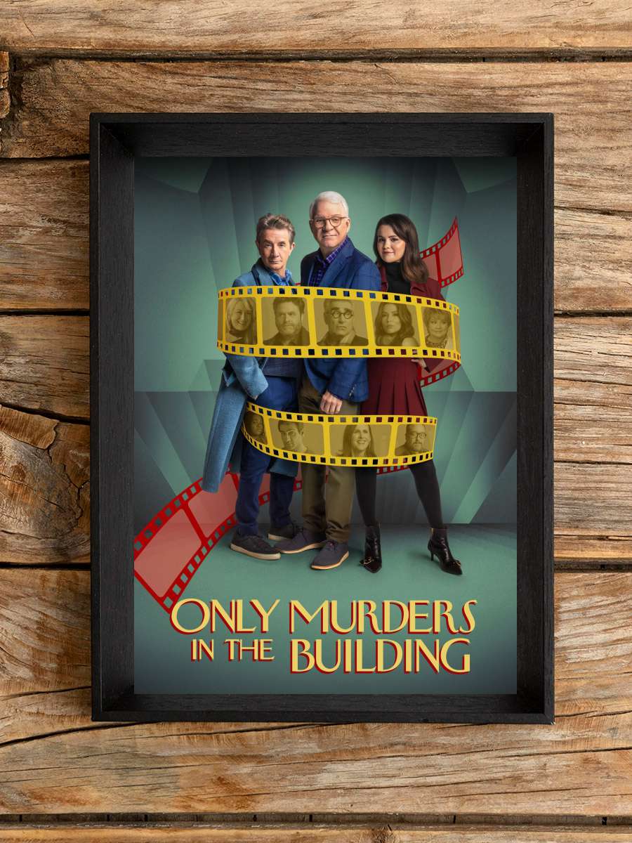 Only Murders in the Building Dizi Tablo Siyah Çerçeveli Dizi Poster Duvar Tablo