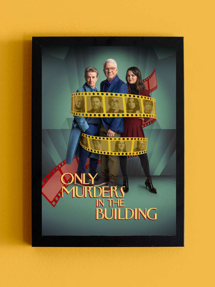 Only Murders in the Building Dizi Tablo Siyah Çerçeveli Dizi Poster Duvar Tablo